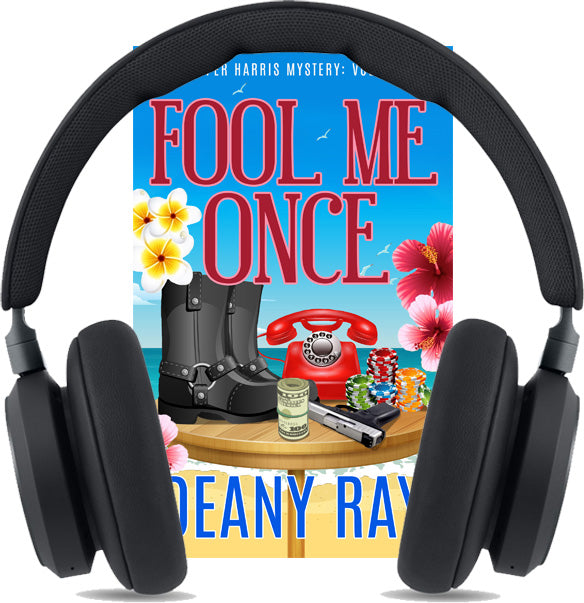 Fool Me Once (A Piper Harris Mystery, Volume 2)